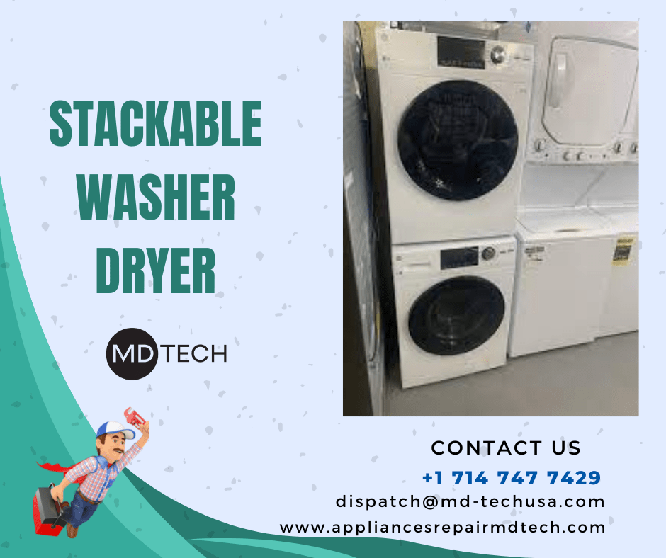 Stackable Washer & Dryer Repair in Orange County, California